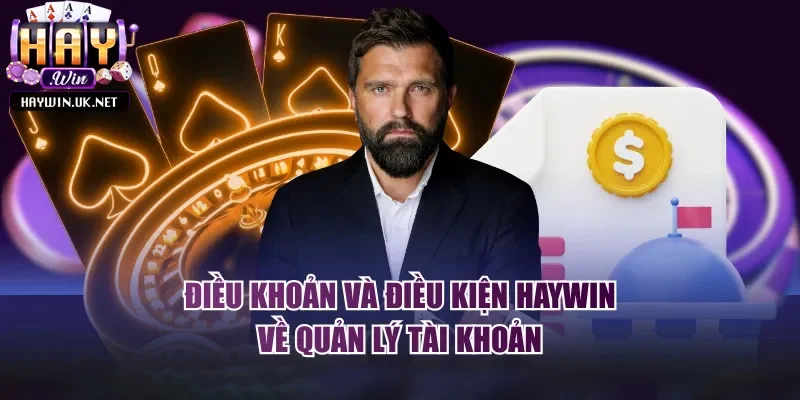 Quy định về tài khoản và chính sách bảo mật